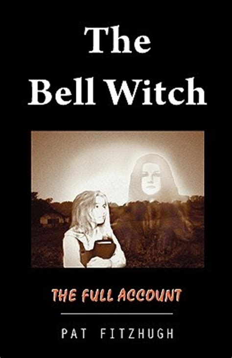 The Bell Witch and American Folklore: A Haunting Tradition